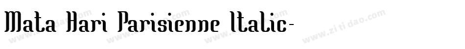 Mata Hari Parisienne Italic字体转换